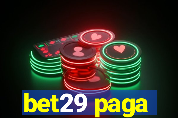 bet29 paga